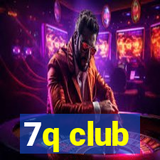 7q club